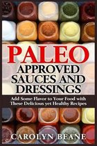 Paleo Approved Sauces and Dressings