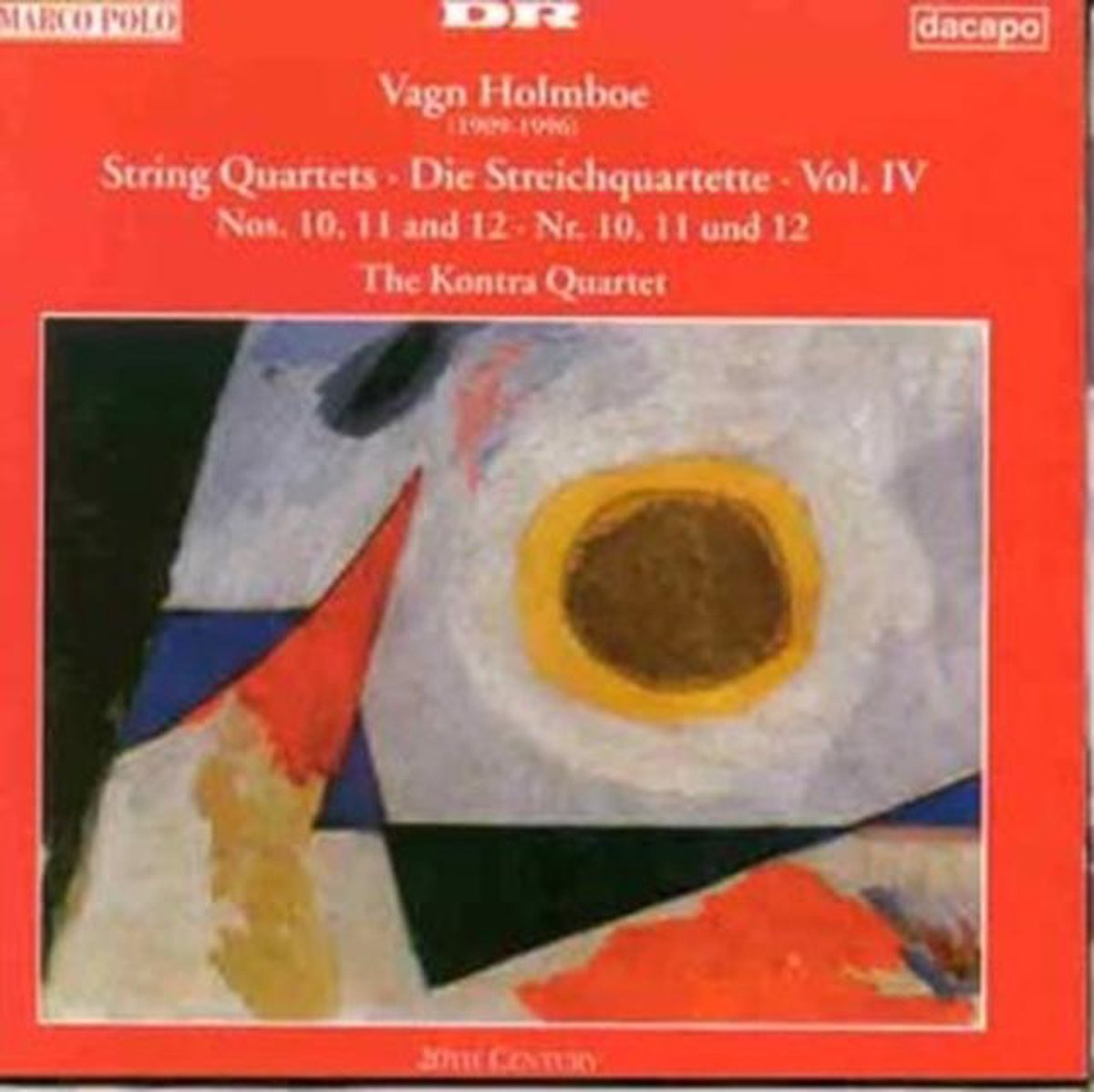 The Kontra Quartet - Vagn Holmboe: String Quartets, Vol. IV: Nos. 10, 11 And 12 (CD)