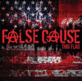 False Casue - This Flag (7" Vinyl Single)