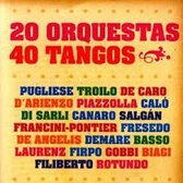 20 Orquestas & 40 Tangos