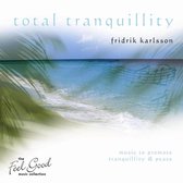 Feel Good Collection, The - Total Tranquillity