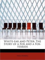 White-Ear and Peter