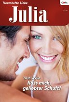 Julia 14 - Küss Mich, Geliebter Schuft!