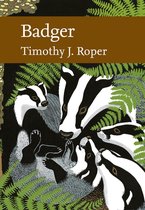 Collins New Naturalist Library 114 - Badger (Collins New Naturalist Library, Book 114)