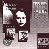 Debussy: Etudes for Piano;  Faure: Preludes / Jeffrey Swann