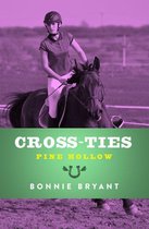 Pine Hollow - Cross-Ties