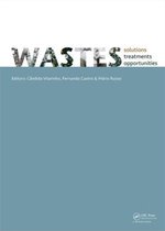 Wastes: Solutions, Treatments and Opportunities