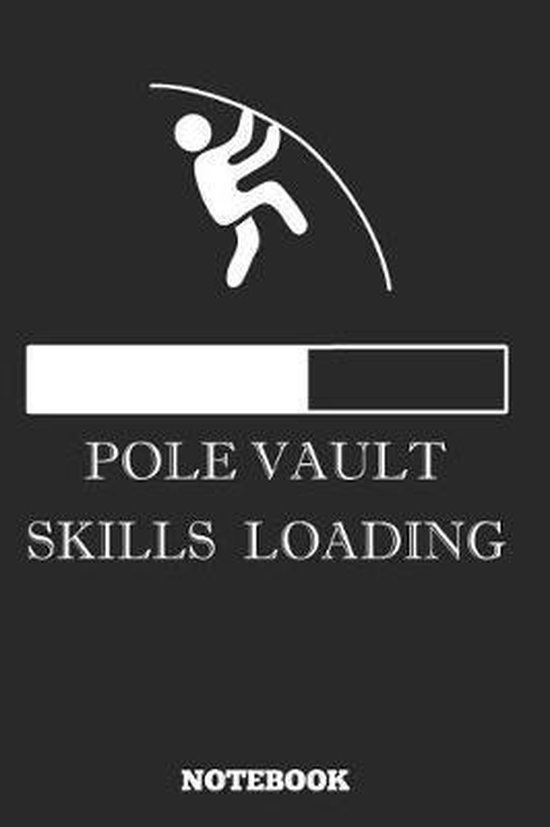 Pole Vault Skills Loading Notebook, Pole Vault Publishing