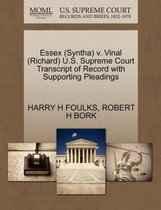 Essex (Syntha) V. Vinal (Richard) U.S. Supreme Court Transcript of Record with Supporting Pleadings
