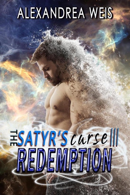 The Satyr's Curse Series 3 - The Satyr's Curse III: Redemption