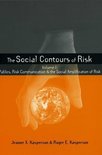 Earthscan Risk in Society - Social Contours of Risk