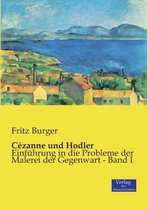 C�zanne und Hodler