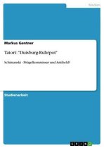 Tatort: 'Duisburg-Ruhrpot'