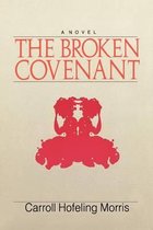 The Broken Covenant