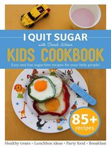I Quit Sugar Kid's Cookbook