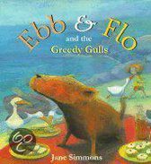 Ebb & Flo and the Greedy Gulls