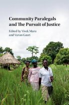 Community Paralegals and the Pursuit of Justice