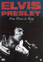 Elvis Presley - Prince to King