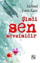 Şimdi Sen Mevsimidir