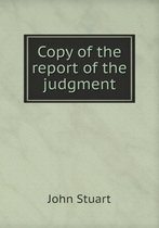 Copy of the report of the judgment