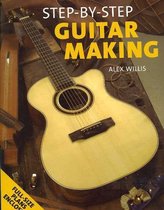 Step-By-Step Guitar Making