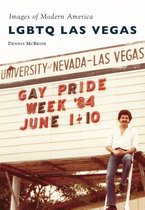 Images of Modern America - LGBTQ Las Vegas