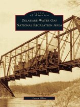 Images of America - Delaware Water Gap National Recreation Area