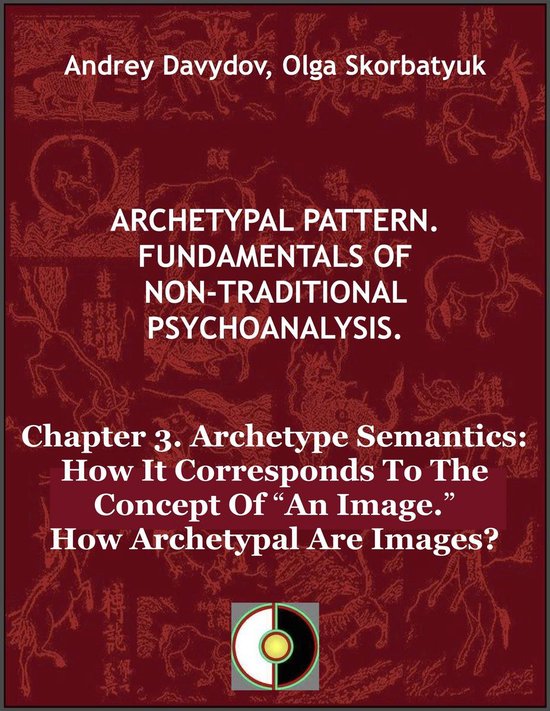 Archetypal Pattern. Fundamentals Of Non-Traditional Psychoan ... - cover