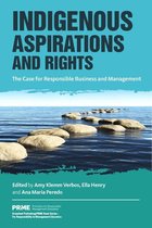 The Principles for Responsible Management Education Series - Indigenous Aspirations and Rights