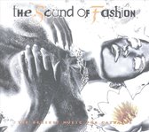 Sound of Fashion: The Sexiest Music For Catwalks