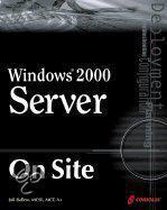 Windows 2000 Server on Site