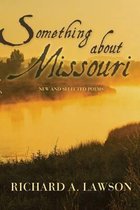 Something About Missouri