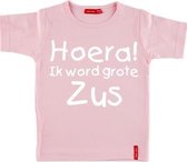 T-shirt korte mouw |  Hoera! ik word grote zus| licht roze | maat 86/92