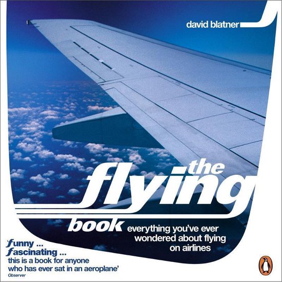 Boekomslag van 'The Flying Book' met vliegtuigvleugel boven wolken. Tekst: david blatneri, the flying book, funny... fascinating...