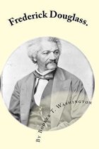 Frederick Douglass.