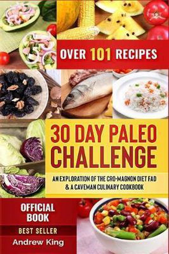 30 Day Paleo Challenge Book Reviews Editor Andrew King 9781727256222 Boeken 