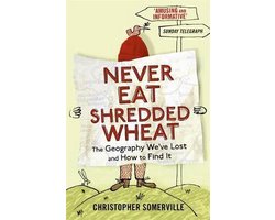 Never Eat Shredded Wheat