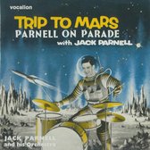 Trip To Mars/Parnell On  Parade