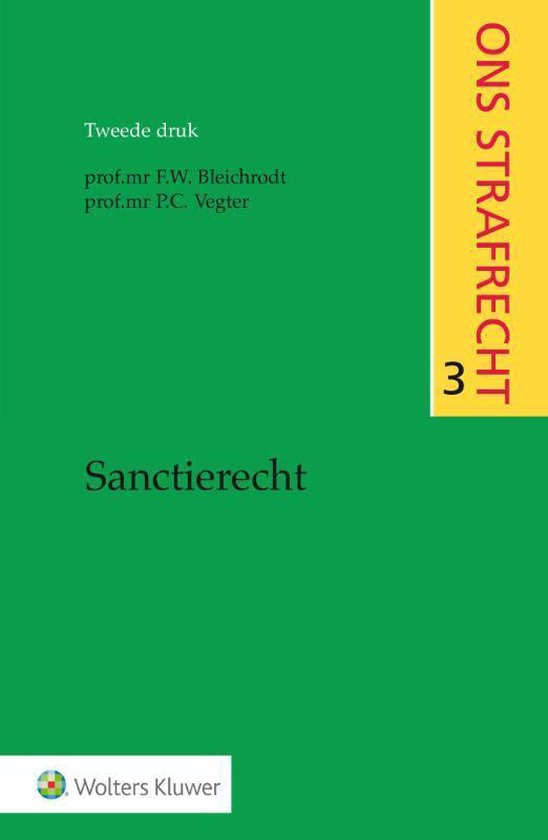 Ons strafrecht 3 - Sanctierecht - F.W. Bleichrodt | Tiliboo-afrobeat.com