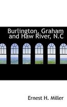 Burlington, Graham and Haw River, N.C