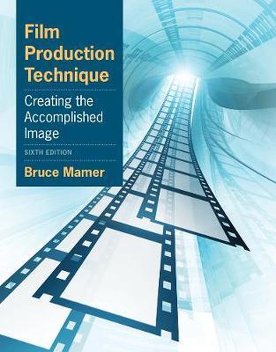 Film Production Technique, Bruce Mamer 9780840030917 Boeken