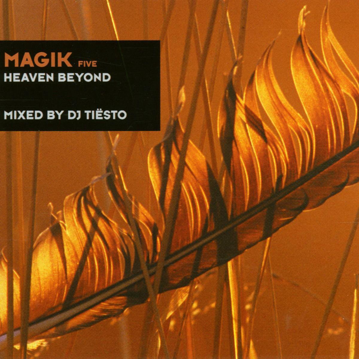 Magik 5: Heaven Beyond - Tiësto