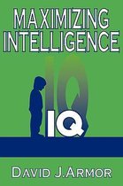 Maximizing Intelligence