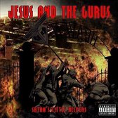Jesus & The Gurus - Satans Little Helpers (CD)