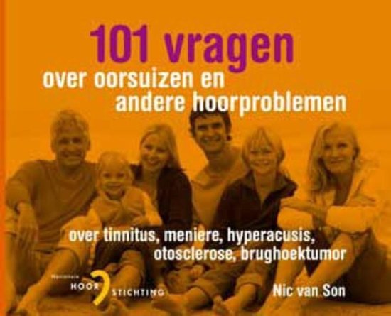 Cover van het boek '101 Vragen over oorsuizen en andere hoorproblemen' van Nic van Son