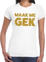 Maak me Gek gouden glitter tekst t-shirt wit dames - dames shirt Maak me Gek XL
