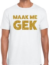 Maak me Gek gouden glitter tekst t-shirt wit heren - heren shirt Maak me Gek XL