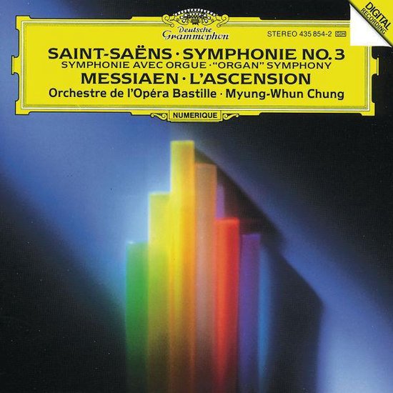 SaintSaens Symphonie no 3; Messiaen L'Ascension / Chung, Olivier