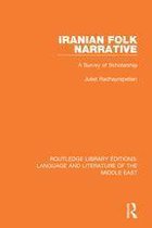 Routledge Library Editions: Language & Literature of the Middle East - Iranian Folk Narrative