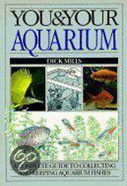 You & Your Aquarium